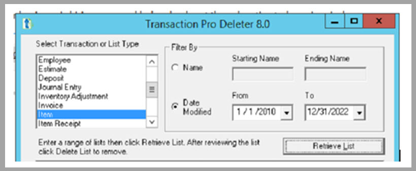 Selecting items to filter on in Transaction Pro Deleter